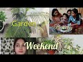 Weekend garden maryams birt.aydarakshashamsvlogsvlogs