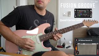 Fusion Groove (Green808 + 67 Deluxe Reverb V2 : QuadCortex) - Game Guitarist