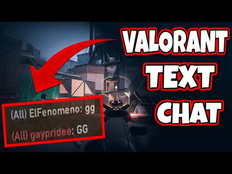 HOW TO: USE TEXT CHAT IN VALORANT (TEAM CHAT, ALL CHAT & WHISPER CHAT)