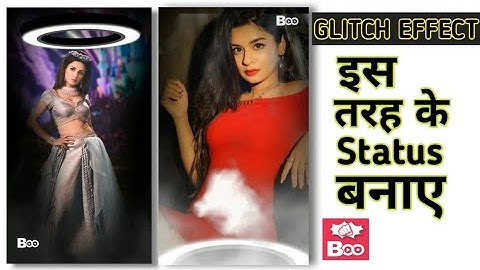 Glitch Effect Whatsapp Status Editing ll Full Screen Status Video Kaise Banaye