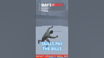 DayZ Skills to Pay the Bills
