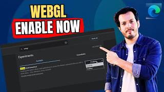 How To Enable WebGL 2.0 in Microsoft Edge (Fix WebGL Not Working)