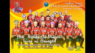 HEN TECAHI YO ONOMI T'MAR NI HANASED || PS. PKB PNIEL KOTARAJA - JAYAPURA || CIPT. DR. TOMMY MANO
