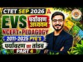 CTET EVS Classes 2026 | CTET EVS NCERT + Pedagogy 2011-2025 PYQs | CTET EVS By Prashank Sir