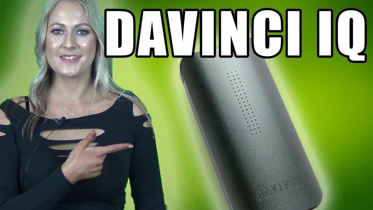 DaVinci IQ Vaporizer Review