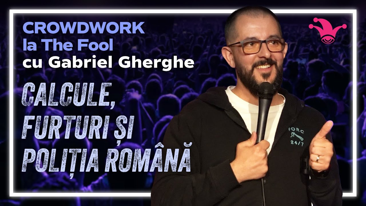 Crowdwork la The Fool cu Gabriel Gherghe | 03 Calcule, furturi și Poliția Română