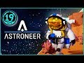 Путешествие к центру земли! Astroneer (Часть 2)