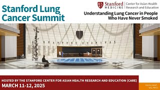 Patient Advocacy Panel Session: 2025 Stanford Lung Cancer Summit