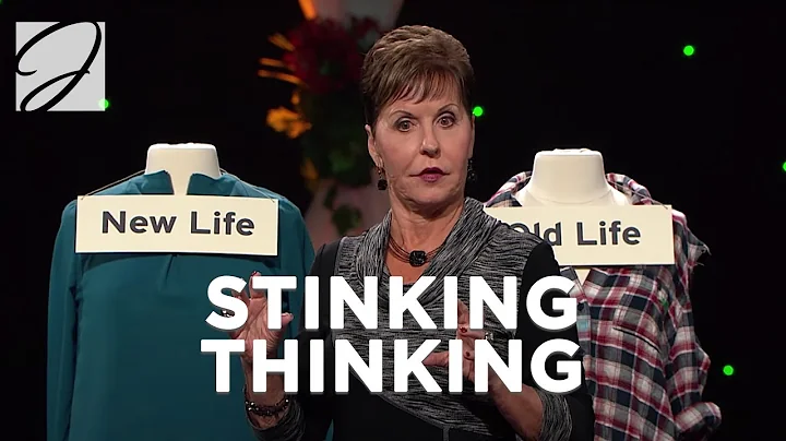 Stinking Thinking | Joyce Meyer