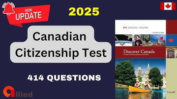 2025 Canadian Citizenship Test – 414 Real Questions & Answers Taken from Previous Tests
