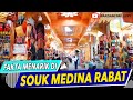 PASAR OLEH-OLEH KHAS MAROKO DI KOTA RABAT ||SOUK MEDINA RABAT || Moroccan Traditional Market.