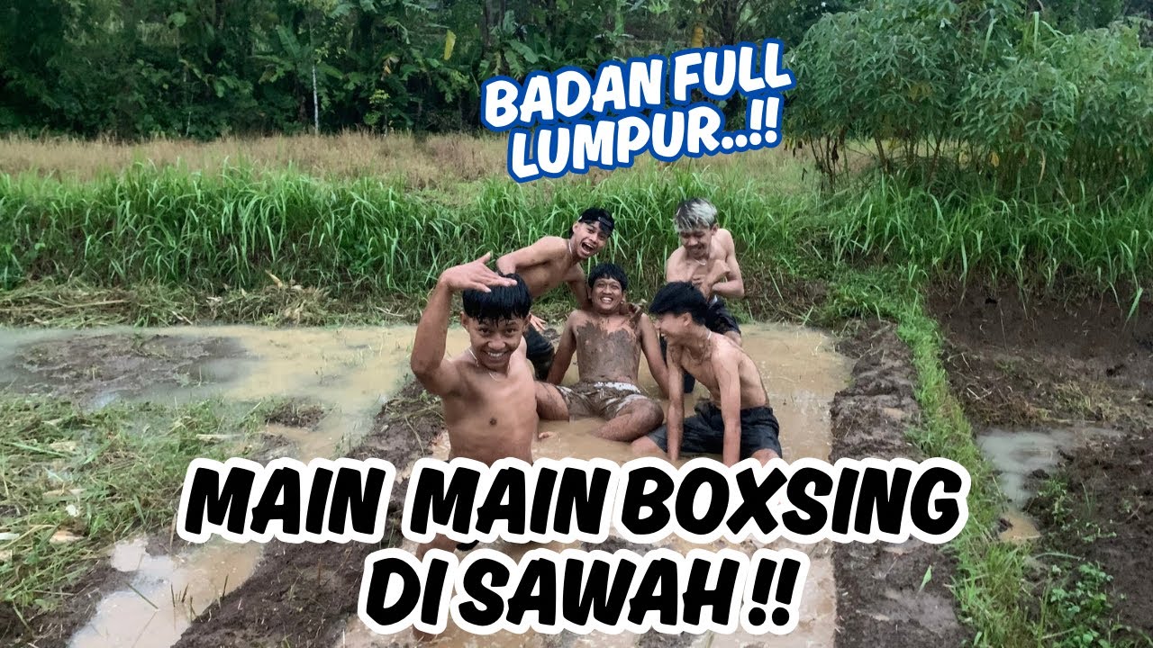 SERUNYA MAIN MAIN DISAWAH !! Semua badan pada full lumpur 
