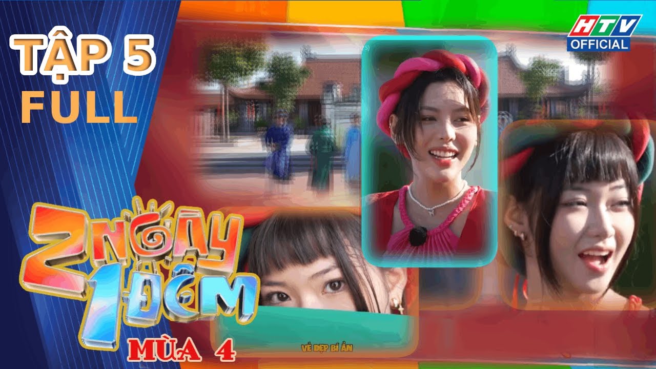 2 Ngày 1 Đêm 4 - Hành trình kết nối | Tập 5 (19/10/2025)