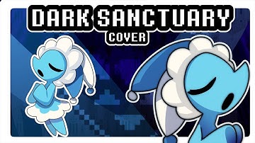 Dark Sanctuary (Deltarune cinematic cover) [By Penelly]