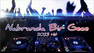 Nabranda Bir Gece  (Yeni 2023 Hit) Nabranda bir gün 2023 - Nabran