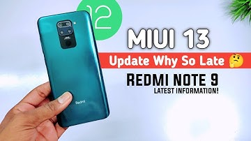 Redmi Note 9 MIUI 13 Android 12 Update? No MIUI 13