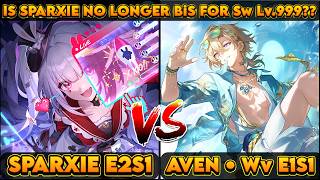 V5 | Sw Lv.999 E2S1 Team Comparison Sparxie E2S1 Vs Waven E1S1 | New Anomaly Arbitration 4.5