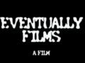 Eventually films eventuallyfilms logo  eventuallyfilms eventually studio eventually film studio