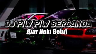 Download lagu DJ PIW PIW DJ BERCANDA KANE