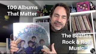Download Lagu 100 Albums That Matter - The Beatles Rock and Roll Music MP3 Download Lagu 100 Albums That Matter - The Beatles Rock and Roll Music MP3