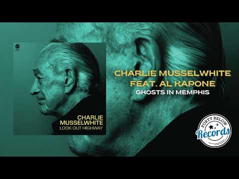 Putar Ghosts In Memphis - Charlie Musselwhite