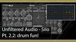 Unfiltered Audio Silo pt. 2.2 - Drum fun!