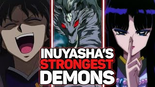 Top 10 Strongest Demons In Inuyasha!