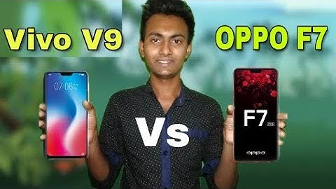 So sánh điện thoại oppo f7 và vivo v9 năm 2024