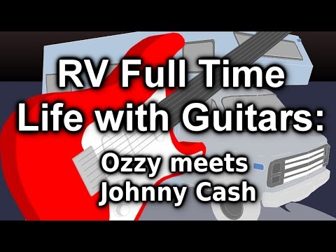 rv-full-time-life-with-guitars:-ozzy-meets-johnny-cash