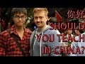 Is teaching English in China right for you?
