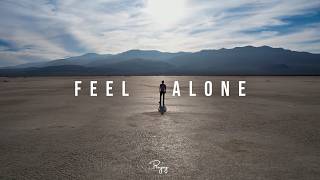 Feel Alone - Storytelling Rap Beat Free Instrumental 2026 Faded