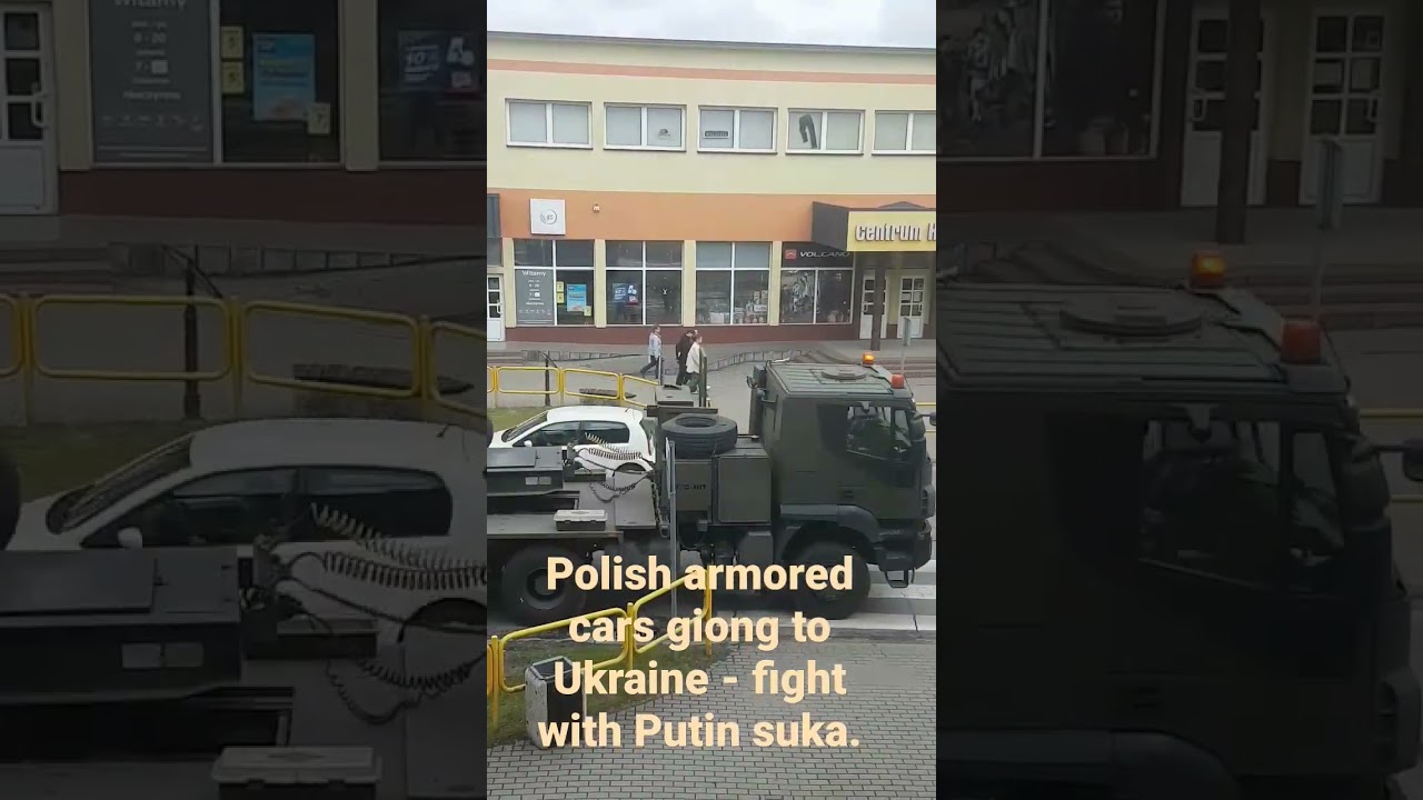 Polish armored cars - are going to Ukraine, fight with  Putin Suka.