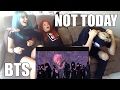 BTS 'Not Today' | MV Reaction