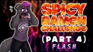 Spicy Ramen Challenge / Pt. 4 | Flash (EP: 125)