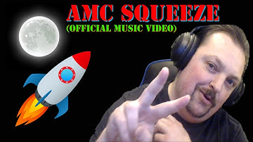 AMC STOCK / AMC SQUEEZE (OFFICIAL MUSIC VIDEO)
