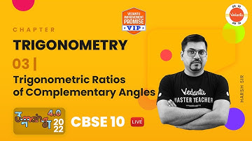 Trigonometry-3 | Trigonometric Ratios of Complementary Angles | CBSE Class 10 Math 2022-23