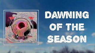 Magdalena Bay - "Dawning Of The Season" (Lyrics)