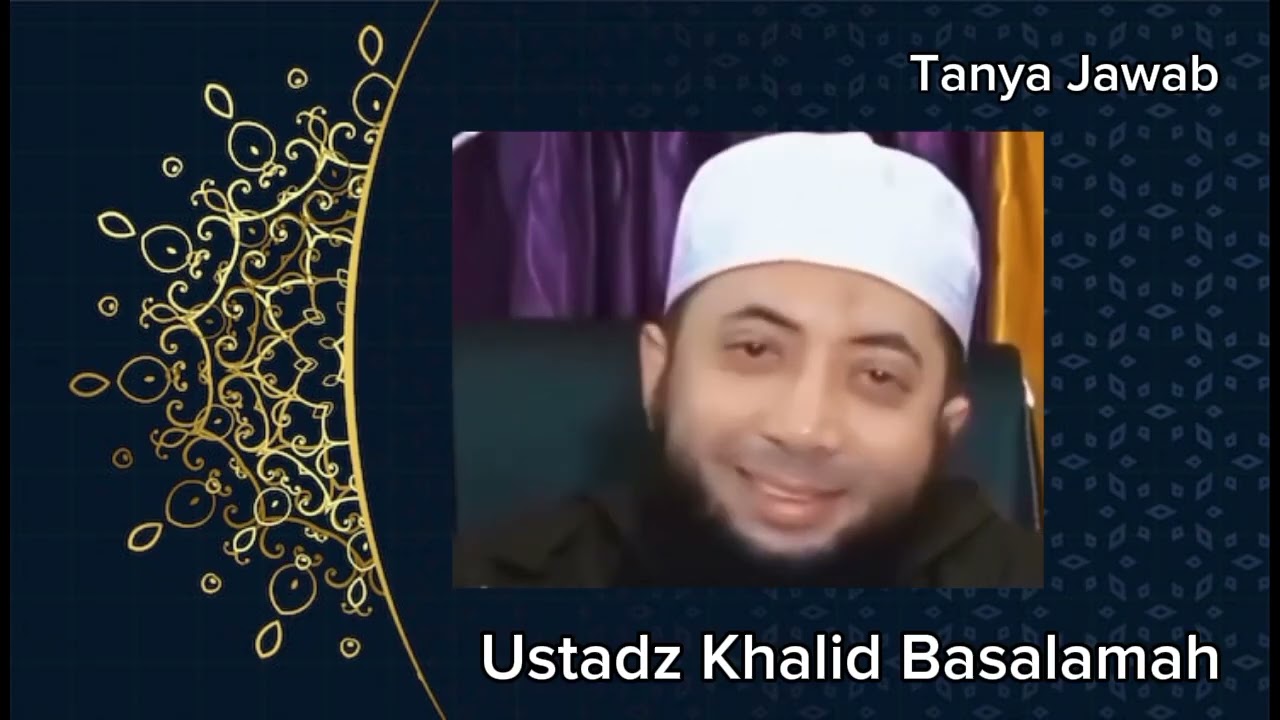 77 Tanya Jawab bersama ustadz khalid basalamah
