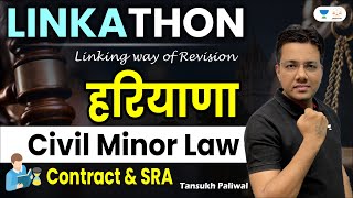 Haryana LinkaThon Civil Minor Law : Contract & SRA | Tansukh Paliwal | Linking Laws