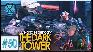XCOM 2: Live and Legendary #50 - THE DARK TOWER