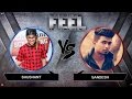 Shushant Khatri vs Sandesh - Battle round -Top 8