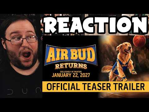Gor's "AIR BUD RETURNS Teaser Trailer" REACTION (HE'S BACK!!!)