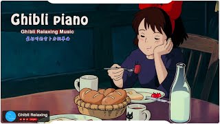 最好听的吉卜力钢琴曲⚡⚡【Ghibli Relaxing Music 】💦💦💦一定要听一遍🎶天空之城, ,龍貓, 哈爾移動城堡, 千與千尋, 風之谷, 貓之報恩,Kiki的送貨服務🎼💕⚡🎈🎈
