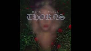 Bonnie McKee - Thorns [Explicit]