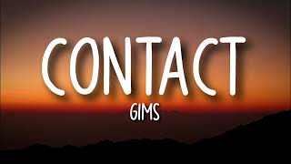 GIMS - CONTACT (Lyrics)