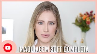 MAQUIAGEM SOFT | PASSO A PASSO COMPLETO + DICAS screenshot 2