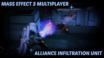 Mass Effect 3 Multiplayer - Alliance Infiltration Unit Gameplay on Silver