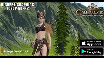 Chimeraland | Gameplay (2022) Redmagic 7 | Highest Graphics Setting 1080p 60Fps | Android/iOS