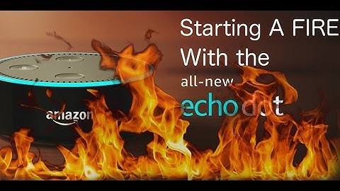 Amazon Alexa Starts A Fire!!! (Make Amazon Echo Start A Fire)