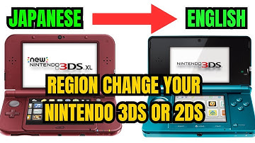 Region Change Japanese to English Nintendo 3DS / 2DS Tutorial - Guide
